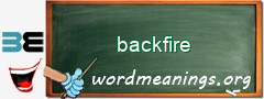 WordMeaning blackboard for backfire